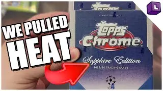 WE PULLED HEAT!! Opening Topps Chrome Sapphire UEFA Champions League