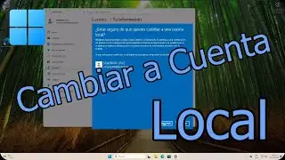 Como Cambiar de Cuenta Microsoft a Cuenta Local en Windows 11