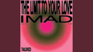 The Limit To Your Love