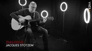 Dialogue (Jacques Stotzem)