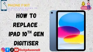 iPad 10th Generation- How To Replace iPad 10th Gen Digitiser | Touch Broken | Screen Cracked