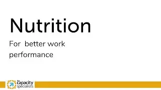 Nutrition for Better Work Performance - Mark Chen