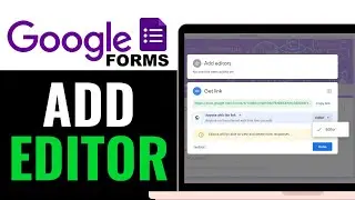 How to Add Editor on Google Form 2025 (SIMPLE STEP)