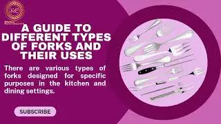 A guide to different kind of forks and their uses#kitchengadgets #fork #kitchentools#cooking#kitchen