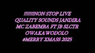 !!!!!!!NON STOP LIVE QUALITY SOUNDS JANDIRA MC ZABEMBA FT JB SLCTR OWAKAWODOLO