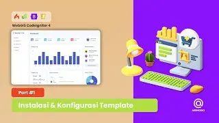 Tutorial WebGIS CI4 - #1 Instalasi & Konfigurasi Template