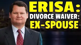 ERISA - Divorce Waiver:  What if the former spouse waived any interest in life insurance?