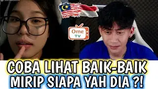 KETEMU CEWEK MALAYSIA BIKIN ILHAM DEJAVU - OME TV INTERNASIONAL