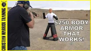 $250 Body Armor that Doesn't Suck! It Stopped Everything We Threw at it.