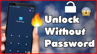 How to open locked file manager without password | android mobile phone tricks