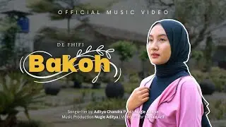 DE FHIFI - BAKOH | OFFICIAL MUSIC VIDEO