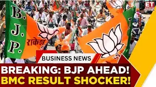 BMC Election Result: BJP Wins Sealed Now As It Crosses Halfway Mark? | Breaking | ET Now