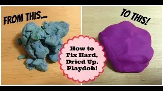 How to Make Playdoh Soft Again! | MayMommy2011