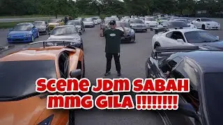 SCENE JDM SABAH MEMANG GILA !!!!!!