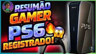 RESUM&Atilde;O GAMER #2: GTA 6 BARATO, Silent Hill ANUAL e PS6 REGISTRADO! 🔥😱