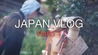 Japan Vlog 2017 - Part 1