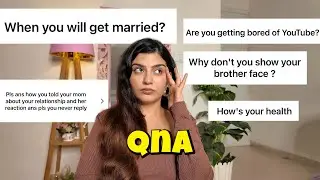 Answering Spicy Questions 😳I have been avoiding | Heart To Heart QnA  | Yashita Rai
