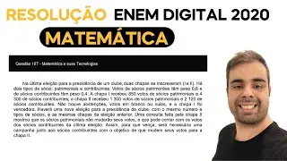 ENEM DIGITAL 2020 - Na última eleição para a presidência de um clube, duas chapas se inscreveram