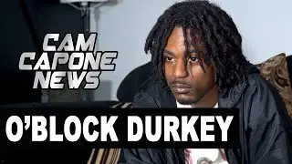 O’Block Durkey On Munna Duke & Youngin Getting Killed Outside of O’boock: Summer Canceled