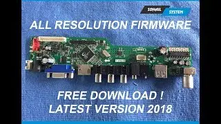 HOW TO FREE DOWNLOAD T.V56.03 ALL RESOLUTION FIRMWARE #TvBoardSoftware