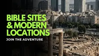50 Ancient Bible Sites That Still Exist Till Today | E1
