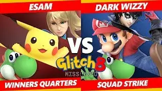 Glitch 8 SSBU - PG | ESAM Vs. MVG | Dark Wizzy - Smash Ultimate Squad Strike Winners Quarters