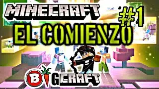 BIGCRAFT EL COMIENZO #1 GAMEPLAY