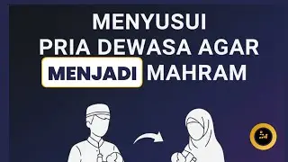 CARA UNTUK JADI MAHROM | #manhajsalaf #nasihat #hukumfiqh