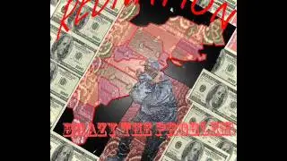 Brazy The Problem-Ya'll Played Out