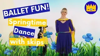 Springtime dance with skipping. A fun ballet exercise for toddlers and kids