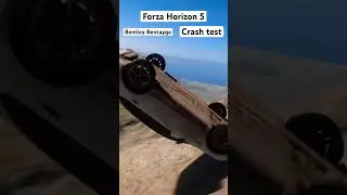 Bentley crash test FORZA HORIZON