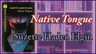 Native Tongue || A Review (Contains minor spoilers)