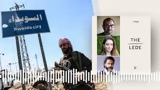 Syria After Sweida