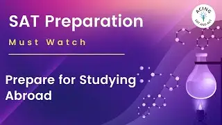 SAT Prep | Prepare for Studying Abroad