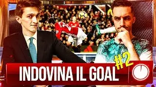 INDOVINA IL GOAL! - VOLUME 2 ⚽ | QUIZ ICONICO w/ Dread!
