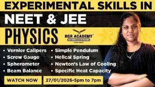 Experimental Skills in NEET & JEE Physics | Vernier Calipers, Screw Gauge, Pendulum | RGR Academy