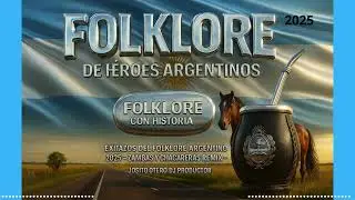 FOLKLORE HEROES ARGENTINOS - JOSITO OTERO PRODUCERS . ZAMBAS, CHACARERAS  HISTORIAS  ARGENTAS