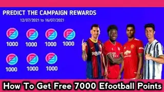 How To Get Free 7000 Efootball Points in Pes 2021 Mobile