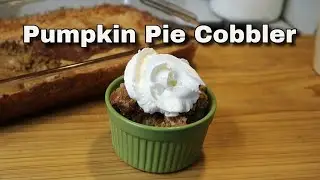 Pumpkin Pie Cobbler