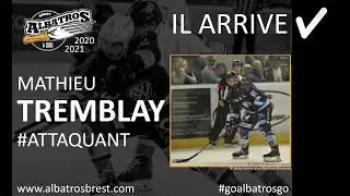 24/06/2020 - Un petit mot de Mathieu Tremblay, nouvelle recrue offensive des Albatros