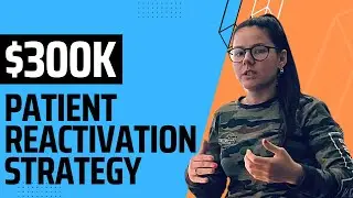 300K Dental Patient Reactivation Strategy | Zara Basiri