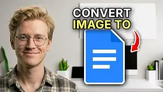 How to Convert Google Docs Image to Text - Easy Guide 2026