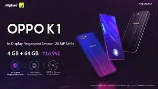 OPPO K1  In Display Fingerprint Sensor   AI Powered Camera  UnlockWithStyle