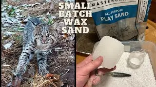 How To Make Waxed Sand For Trapping