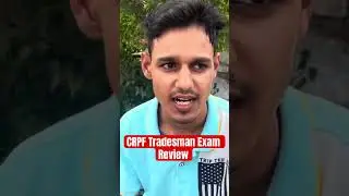 CRPF Tradesman Exam Review 2023 | #crpftradesman #crpf