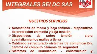 SERVICIOS ELECTRICOS INTEGRALES SEI DC SAS