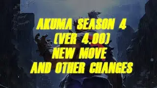 Tekken 7 Season 4 | Akuma New move and other changes | by Ryuk Leonidas