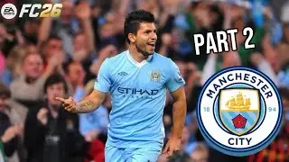 FC 26 Manager Career Mode - Manchester City Episode 1 (Part 2) 