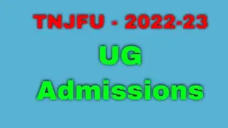 TNJFU - 2022 | UG Admissions 2022-23 | Registration from tomorrow | Link | Last date | Tamil