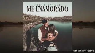 Josue Rarujo - Me Enamorado (Video Cover)